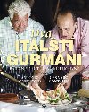 Dva italští gurmáni - Antonio Carluccio; Gennaro Contaldo
