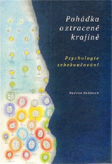 Pohdka o ztracen krajin - Radvan Bahbouh