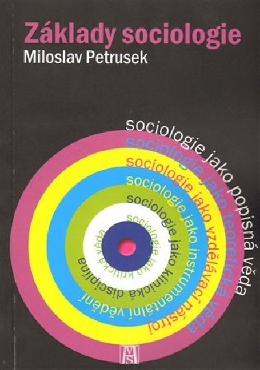 Zklady sociologie - Miloslav Petrusek