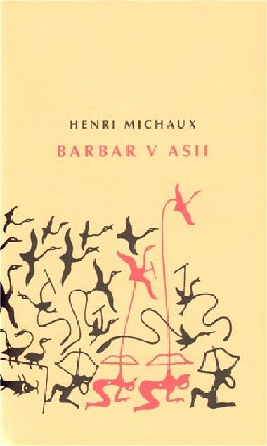 Barbar v Asii - Henri Michaux
