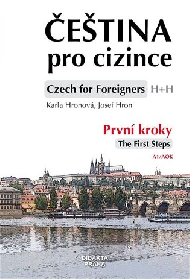 První kroky / The First Steps + CD - Josef Hron,Karla Hronová
