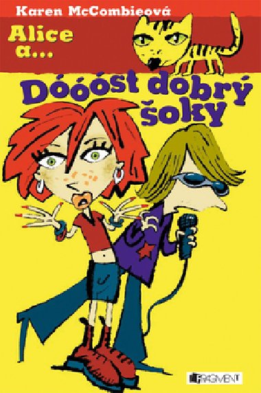 Alice a... dst dobr oky - Karen McCombieov