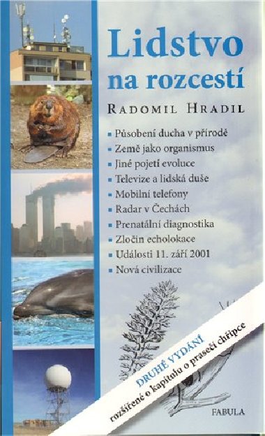 Lidstvo na rozcest - Radomil Hradil