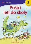 Puci let do koly - Erhard Dietl