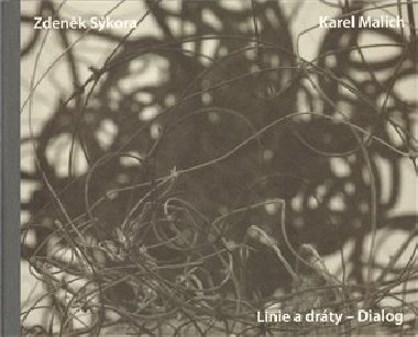 Linie a drty - Karel Malich,Zdenk Skora