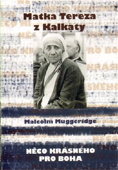 Matka Tereza z Kalkaty - Malcolm Muggeridge