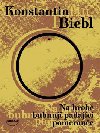Na hrob bubnuj padajc pomerane - Konstantin Biebl