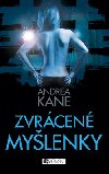 Zvrcen mylenky - Andrea Kane