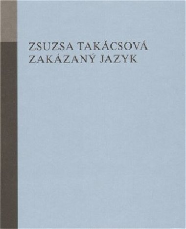 Zakzan jazyk - Zsusza Takcsov