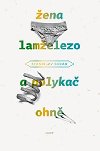 ena lamelezo a polyka ohn - Stanislav Beran