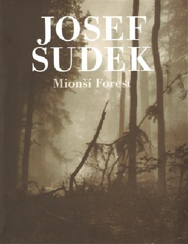 Mion Forest - Josef Sudek