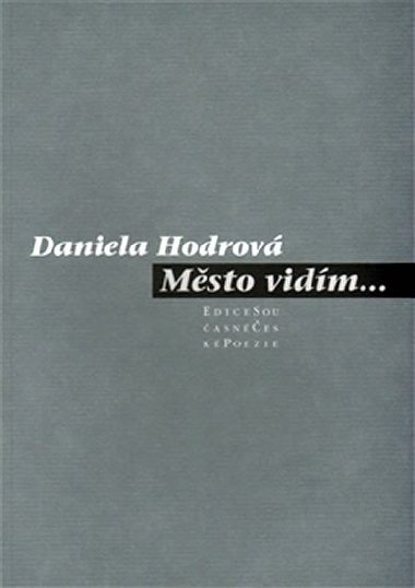 Msto vidm... - Daniela Hodrov