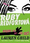Ruby redfort pozeraj mi do o - Lauren Child