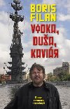 Vodka, dua, kavir - Boris Filan