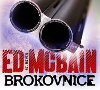 Brokovnice - CD - Ed McBain; Martin Zahlka; Pavel Pavlovsk; Pavel Soukup