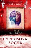 Hypnosova socha - M. J. Rose