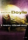 Z kroniky dobrodrustv - Arthur Conan Doyle