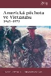 Americk pchota ve vietnamu 1965-1973 - Gordon Rottman