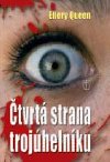 tvrt strana trojhelnku - Ellery Queen
