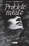 Proklet msto - Lisa McMann
