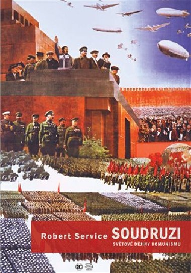 Soudruzi! - Robert Service