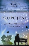 Propojen - Gregg Braden; Lynn Lauber