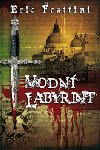 Vodn labyrint - Eric Frattini