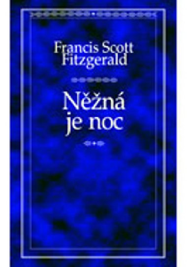 Nn je noc - Francis Scott Fitzgerald