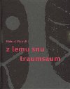 Z lemu snu / traumsaum - Pietras Richard