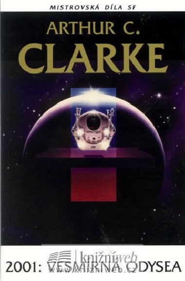 2001: vesmrn odysea - Arthur C. Clarke