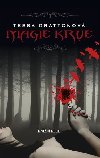 Magie krve 1 - Tessa Grattonov