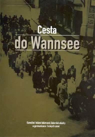 Cesta do Wannsee - Richard Seemann