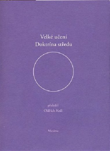 Velk uen - Doktrna stedu - Oldich Krl