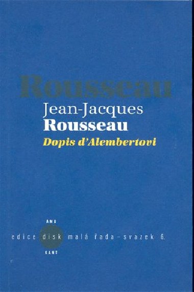 Dopis dAlembertovi - Jean-Jacques Rousseau