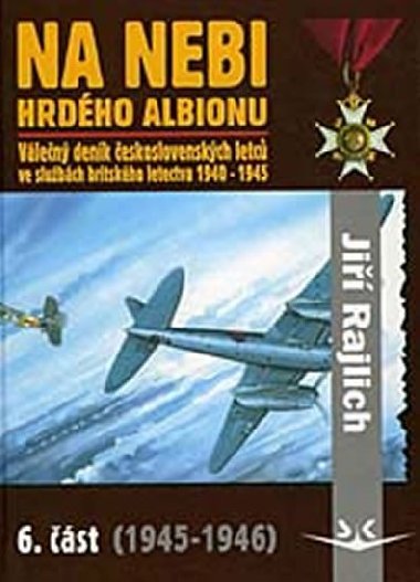 Na nebi hrdho Albionu 6. st - Rajlich Ji