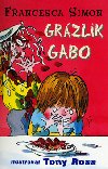Grzlik gabo - Francesca Simon