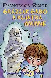 Grzlik gabo a kliatba mmie - Francesca Simon