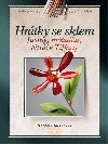 Hrtky se sklem - fusing, mozaika, vitre tiffany - Lukov Markta