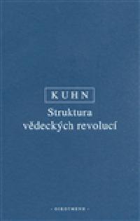 Struktura vdeckch revoluc - T. S. Kuhn