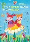 Preo lienky nosia podkolienky - Ivona uriov