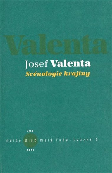 Scénologie krajiny - Josef Valenta