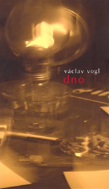 Dno - Vclav Vogl