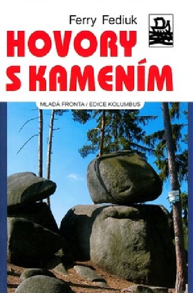 Hovory s kamením - Ferry Fediuk