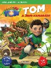 Tom a jeho kamardi - Kouzeln kniha aktivit (drek puzzle + 2 plakty) - 