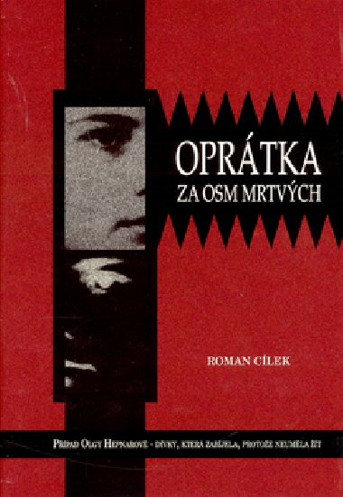 Oprtka za osm mrtvch - Roman Clek