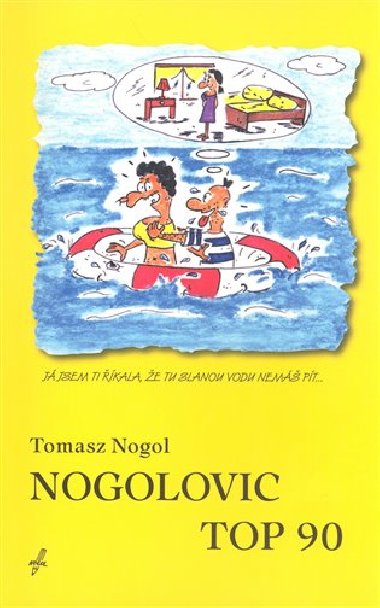Nogolovic top 90 - Tomasz Nogol