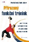 Pirozen funkn trnink - Martin Doleal; Radim Jebav