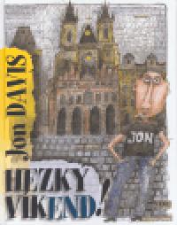 Hezký víkend - Jon Davis
