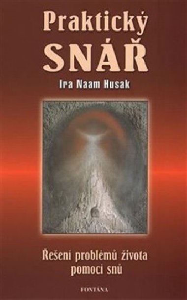 Praktický snář - Ira Nam Husak