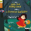 Pohdka o erven karkulce - the tale of little red riding h - Bradman Tony